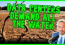 EMERGENCY: UN Declares ‘GLOBAL WATER BANKRUPTCY’ As Billionaires DEMAND IT ALL For Data Centers