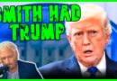‘I WAS GOING TO PRISON’: Trump Says Jack Smith Had Him ‘DEAD TO RIGHTS’ In SHOCK Admission