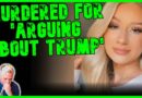 MAGA Dad M*RDERS Own Daughter After Arguing About Trump | The Kyle Kulinski Show