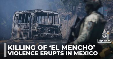 Mexico’s most powerful drug boss ‘El Mencho’ killed, sparking cartel violence nationwide