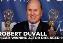 Robert Duvall, Oscar-winning actor and star of The Godfather, dies aged 95