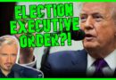 Trump Plots RIGGING Election Through EXECUTIVE ORDER In SINISTER PLOT | The Kyle Kulinski Show