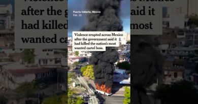Violence Erupts in Mexico After Cartel Boss Killed
