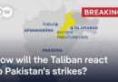 Why is the Pakistan-Afghanistan Conflict escalating? | DW News