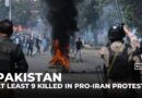 At least nine killed in pro-Iran protest at US consulate in Pakistan’s Karachi