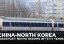 China–North Korea passenger trains resume after nearly six years