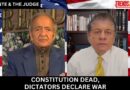 CONSTITUTION DEAD, DICTATORS DECLARE WAR
