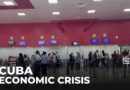 Cuba fuel crisis: US oil blockade damaging Cuba’s tourism sector