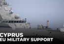 Cyprus security fears: EU sends military aid to island