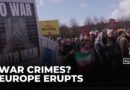 Europe Erupts in Protests | “War Criminals” Accusations Against Trump & Netanyahu