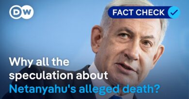 Fact check: Why the viral claims about Netanyahu’s alleged death don’t die | DW News