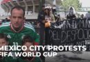 FIFA World Cup: Protests as football returns to Mexico City stadium