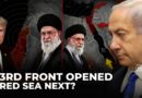 Houthis enter war | Israel faces 3rd front & Red Sea threat grows