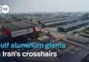 Iran attacks UAE, Bahrain aluminum plants | DW News