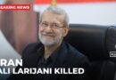 Iran confirms death of security chief Ali Larijani: State media
