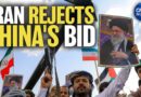 Iran Rejects China’s Proposal: Insider Sources | China in Focus