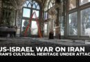 Iran says US-Israeli strikes hit heritage sites, including Golestan Palace
