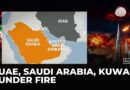 Iran Strikes Gulf States: Drone & missile attacks Hit UAE, Saudi Arabia, Kuwait