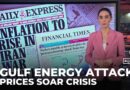 Iran targets energy sites across Gulf as prices rise, crisis fears grow