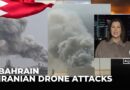 Iranian Drone Attacks Hit Gulf Region | Bahrain Casualty as Energy Facilities Targeted