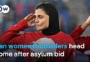 Iranian women’s football players drop asylum bid in Australia | DW News