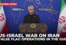 Iran’s FM spokesman denies responsibility in all Gulf attacks, warns of US–Israel ‘false flag’