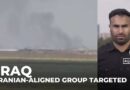 Iraq air strikes: Iraqi officials say Iranian-aligned group targeted