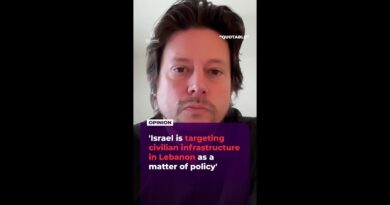 ‘Israel is targeting civilian infrastructure in Lebanon as a matter of policy’