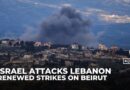 Israel steps up attacks on Lebanon, targeting what it calls Hezbollah sites