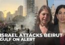 Israel vs Hezbollah and Iran: Beirut under fire, Gulf on alert