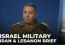 Israeli army briefs on Iran and Lebanon developments