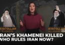 Khamenei assassinated: Iran’s succession process explained