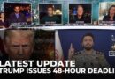 latest update : Trump Issues 48-Hour deadline to Iran: Strait of Hormuz crisis