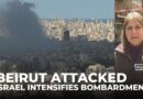 Lebanon: Beirut residents ‘living on edge’ as Israel intensifies bombardment