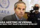 No sign that Iran’s nuclear sites hit, cannot reach Iranian authorities: IAEA