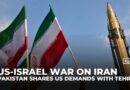 Pakistan shares US ceasefire demands with Iran: Al Jazeera sources