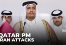 Qatar PM urges resilience after Iranian attacks, calls for unity