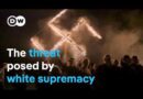 Racism, hatred and terror – The global network of rightwing extremists | DW Documentary