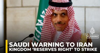 Saudi FM says kingdom ‘reserves right’ to take military action against Iran