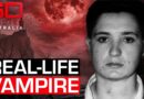 The Chilling Confession of a “Vampire Killer” | 60 Minutes Australia