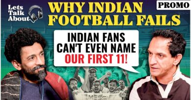 ‘Top 8 in Asia? Not even at U-16 level’: Let’s Talk About Indian Football Ep 2 | Teaser