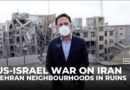 ‘Total devastation’: Al Jazeera visits Tehran neighbourhood hit by US-Israeli strikes