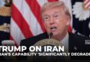 Trump boasts Iran ‘obliterated’ as he slams allies for refusing to help