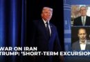 Trump calls Iran war a “Short-term excursion” as massive explosions rock Tehran