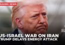 Trump postpones US military strikes on Iranian power plants