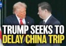 Trump Seeks to Delay China Trip, Calls China to Help With Strait of Hormuz | China in Focus