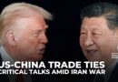 Trump, Xi to hold high-stakes talks as US strikes on Iran test fragile US–China trade ties