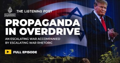 Trump’s spiralling war – propaganda unleashed, war strategy in disarray | The Listening Post