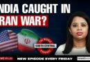 Understanding the Iran-Israel-US war and where India stands | South Central Ep 65