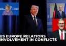 US-Europe Relations in Crisis: Energy, NATO, and Iran’s Nuclear Threat Explained